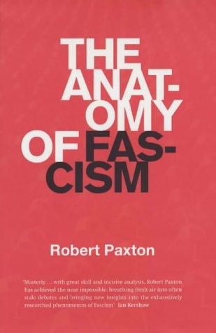 Robert O. Paxton: The Anatomy of Fascism (Hardcover, Allen Lane)