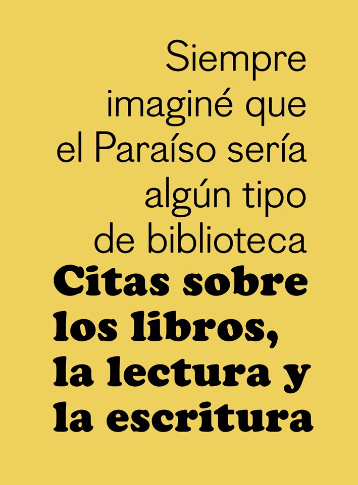 Citas sobre libros, la lectura y la escritura (2017, Gustavo Gili)