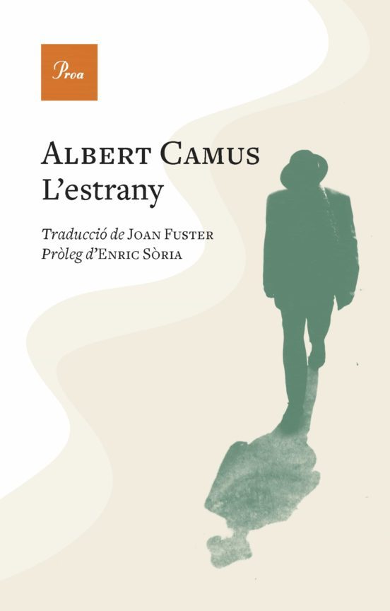 Albert Camus: L'estrany (Paperback, Català language, Edicions Proa S.A)