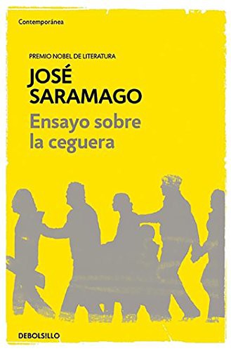 José Saramago: Ensayo sobre la ceguera / Blindness (Paperback, Debolsillo)