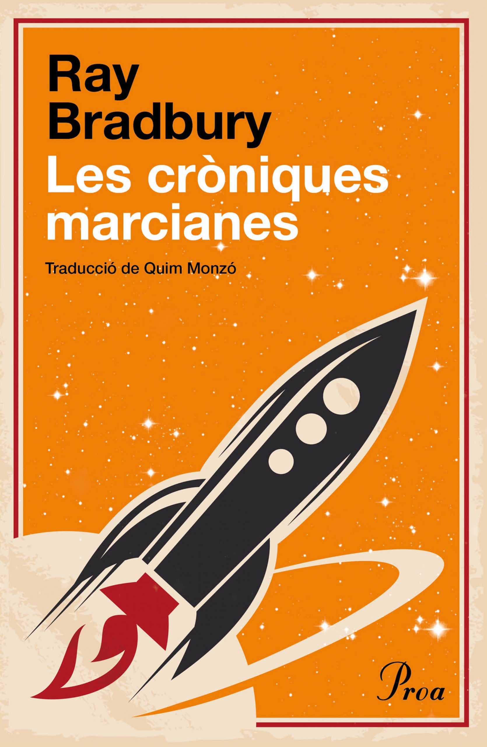 Les Cròniques marcianes (català language, 1994, Proa)
